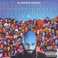 Common - Electric Circus