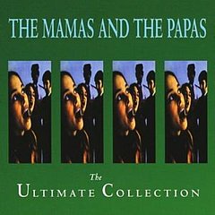 Mamas and The Papas - Ultimate Collection