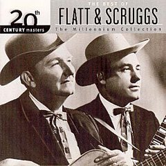 Flatt and Scruggs - The Best Of Flatt & Scruggs