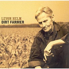 Levon Helm - Dirt Farmer CD
