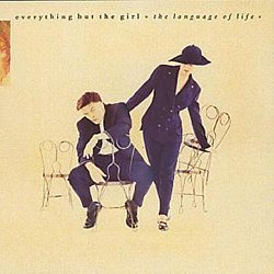 Everything But The Girl - The Language of Life - Volume.ro