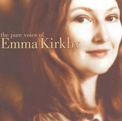 Emma Kirkby - The Pure Voice of Emma Kirkby