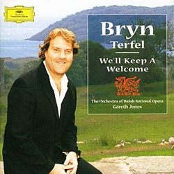 Bryn Terfel - We'll Keep a Welcome-orch. Of Welsh National Opera/jones - Volume.ro