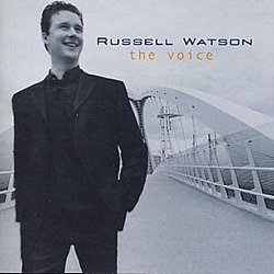 Russell Watson - Russell Watson: The Voice - Volume.ro