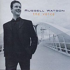 Russell Watson - Russell Watson: The Voice