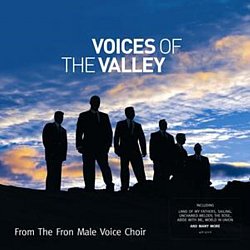 Fron Male Voice Choir - Voices of the Valley - Volume.ro