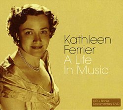 Kathleen Ferrier - A Life in Music CD - Volume.ro
