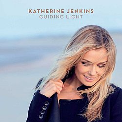 Katherine Jenkins - Katherine Jenkins: Guiding Light - Volume.ro