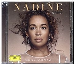 Nadine Sierra - Nadine Sierra: There's a Place for Us