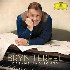 Bryn Terfel - Bryn Terfel: Dreams and Songs