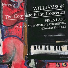 Piers Lane - Williamson: The Complete Piano Concertos