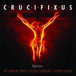 The Choir Of Trinity College Cambridge - Crucifixus - Volume.ro