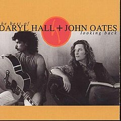 Hall and Oates - Looking Back