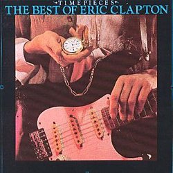Eric Clapton - Time Pieces - Volume.ro