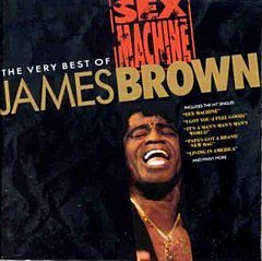 James Brown - Sex Machine - The Very Best of [australian Import]