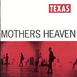 Texas - Mothers Heaven - Volume.ro