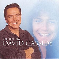 David Cassidy - Then and Now