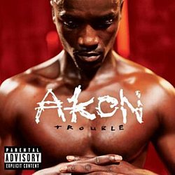 Akon - Trouble - Volume.ro