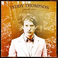 Teddy Thompson - Separate Ways