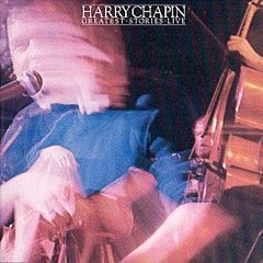 Harry Chapin - Greatest Stories