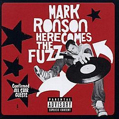 Mark Ronson - Here Comes the Fuzz