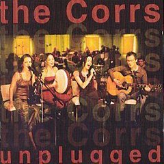The Corrs - Unplugged