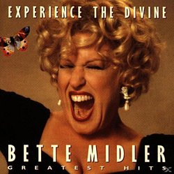 Bette Midler - Experience the Divine - Volume.ro