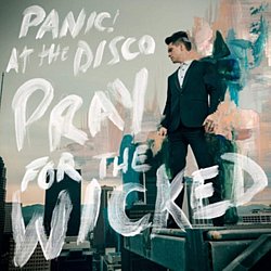 Panic At the Disco - Pray for the Wicked - Volume.ro