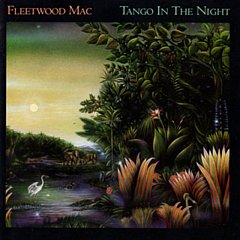 Fleetwood Mac - Tango in the Night