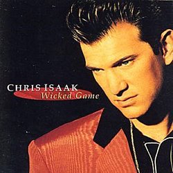 Chris Isaak - Wicked Game - Volume.ro