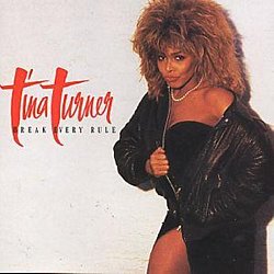 Tina Turner - Break Every Rule - Volume.ro