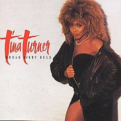 Tina Turner - Break Every Rule