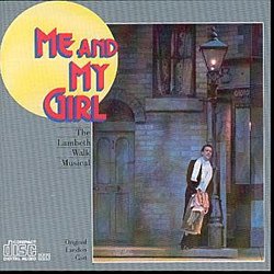 Original London Cast - Me And My Girl - Volume.ro