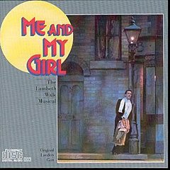 Original London Cast - Me And My Girl