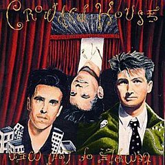 Crowded House - Temple of Low Men