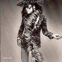 Lenny Kravitz - Mama Said - Volume.ro