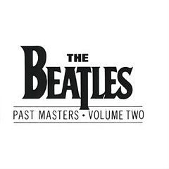 The Beatles - Past Masters