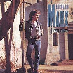 Richard Marx - Repeat Offender - Volume.ro