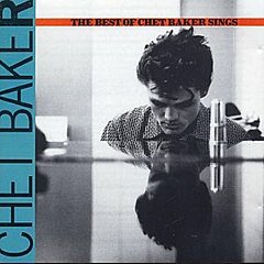 The Best Of Chet Baker Sings CD / Album
