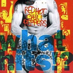 Red Hot Chili Peppers - What Hits?