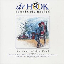 Dr Hook - Completely Hooked - Volume.ro