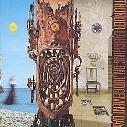 Thunder - Laughing On Judgement Day - Volume.ro