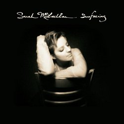 Sarah McLachlan - Surfacing - Volume.ro