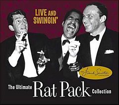 The Rat Pack - Live and Swingin' [with Dvd]