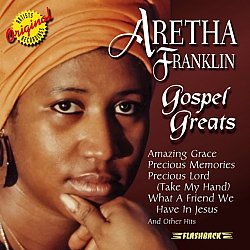 Aretha Franklin - Gospel Greats CD - Volume.ro