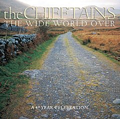 The Chieftains - The Wide World Over