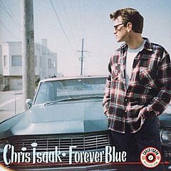 Chris Isaak - Forever Blue