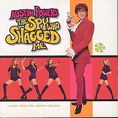 Original Soundtrack - Austin Powers - The Spy Who Shagged Me