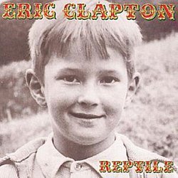 Eric Clapton - Reptile - Volume.ro
