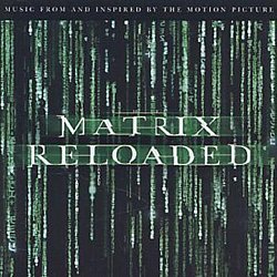 Original Soundtrack - The Matrix: Reloaded - Volume.ro
